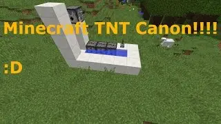 [Minecraft]How to make a simple TNT Canon :D!!!