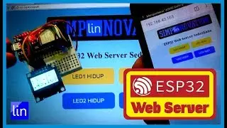 ESP32 Web Server & Its Android App [part 1]