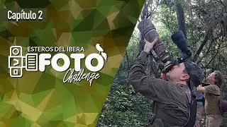 [ CAPITULO 2 ] IBERA FOTO CHALLENGE