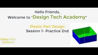 Basic Plastic part Design in CATIA tutorial  (Session 1 -Exercise 2)