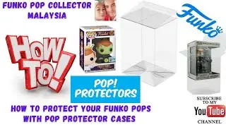 How to Protect your Funko Pops with Pop Protector Cases