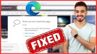 How To Fix Hmm We Can't Reach This Page Error in Microsoft Edge | Easy Guide