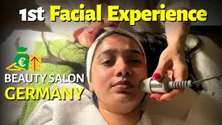 Beauty Salon in Germany | Cost of Facial | Indian in Germany #eriingermany