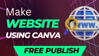 How to make Website using Canva and publish website FREE
