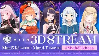 hololive English -Myth- First 3D Collab 