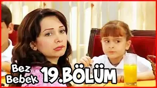 Bez Bebek 19. Bölüm (Uzun Versiyon)