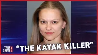 Her fiancé drowned during a kayaking trip. Was it intentional?