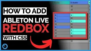 How to add a Red Box for Ableton Live with CSS