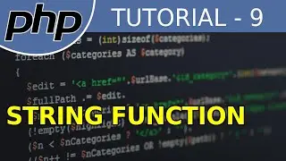 String Functions - #9 PHP Tutorial For Beginners With Examples