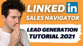How to Use Sales Navigator For Lead Generation? [2025 Tutorial] - Best Features & Tips