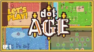 dotAGE Let's Play! | Turn-Based City Builder | EP. 1 - Humbled!