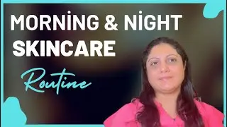 Easy and Simple Skincare Routine