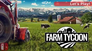 Lets Play: Farm Tycoon