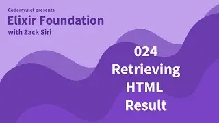 Elixir: Retrieving HTML Result - [024]