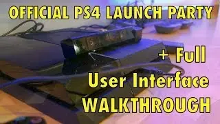 PS4 Launch event + Full PS4 interface walkthrough