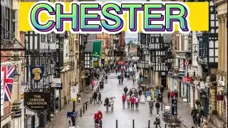 A DAY IN CHESTER ENGLAND