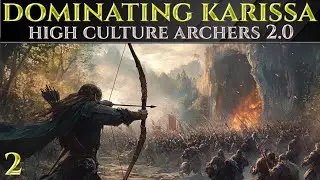 DOMINATING KARISSA - High Archer Build Age Of Wonders 4 Crimson Caldera Ep 2