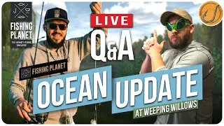 [LIVE] Q&A: Fishing Planet Ocean Update! (with Andrii the Game Dev)