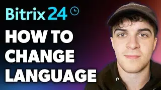 How to Change Bitrix Language (Full 2024 Guide)