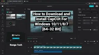 CapCut For Windows 10/11/8/7 [64-32 Bit] | CapCut Free video Editing PC Software Without watermark