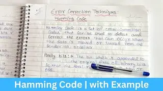 Hamming Code in Computer Network - Technique to Detect Errors and Correct Data (Example)