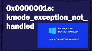 Синий экран ошибка 0x0000001e: kmode_exception_not_handled