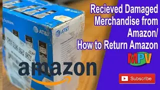 Received Damaged Merchandise from Amazon - How to Return Amazon