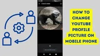How To Change YouTube Profile Picture On Mobile Phone | Add Profile Picture On YouTube