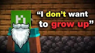 "I'm afraid to grow up"