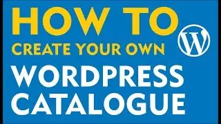 WordPress Product Catalog - How to create a custom WordPress catalogue (2019)