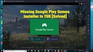 Missing Google Play Installer In Tencent Gaming Buddy [Solved]
