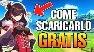 COME SCARICARE GRATIS GENSHIN IMPACT E COME FUNZIONA - GUIDA TUTORIAL