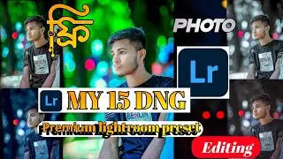 Lightroom Presets free Top 15 DNG 4k Premium  presets |Best Presets Video | Sell Preset for Free