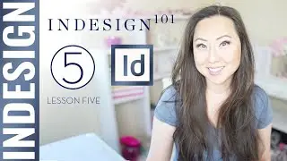 InDesign 101 - Day 5 Pages and How To Save InDesign Files