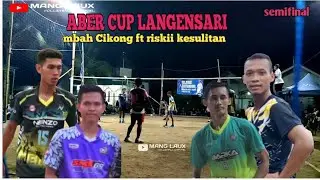Ibnu Ft Surya vs Cikong ft Riski - aber cup langensari kota Banjar