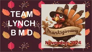 THANKSGIVEAWAY: TEAM LYNCH BMD