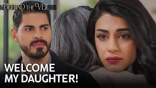 A mother's welcome for Hançer 💞 | Behind the Veil Episode 157 (MULTI SUB)