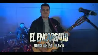 El Encargado (01) - Hijos De La Plaza