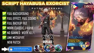 NEW - Script Skin Hayabusa Exorcist No Password | Full Effect Voice | Patch Terbaru
