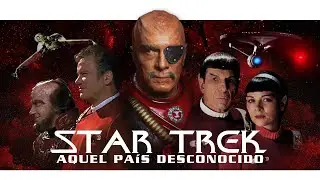 LA ÚLTIMA MISIÓN DEL ENTERPRISE  | Star Trek VI: Aquel país desconocido