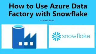 How to use Azure Data Factory with snowflake | Copy data from Azure blob into Snowflake using ADF