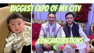 Baby Mustafa Haider's Adventures 💕|Congratulations @Waqarzchannel | Biggest Furniture Expo Quetta