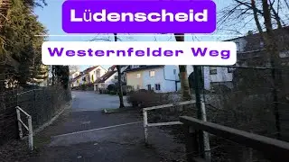 🚶‍♂️ Walking Tour: Westernfelder Weg in Lüdenscheid | A Quiet Urban Walk in Germany 🇩🇪