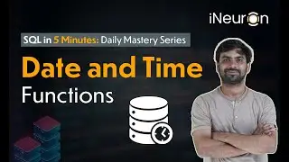 Date and Time Functions in SQL | SQL Tutorial