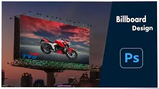 Billboard Design in Photoshop Tips and Tricks for Stunning Outdoor Advertising 