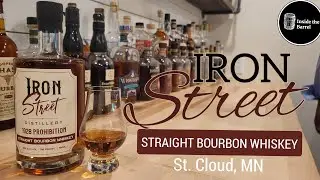 Iron Street Straight Bourbon Review from St. Cloud, MN