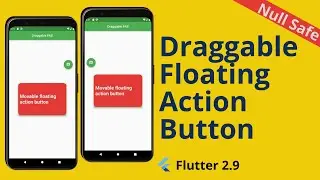 Flutter - Draggable floating action button | Movable floating action button | draggable FAB [2022]