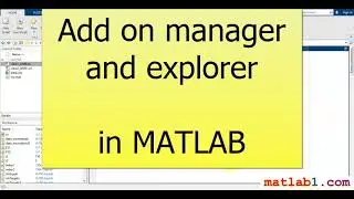 Add on manager and explorer in MATLAB