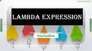 Lambda Expression In Java || Java-Tech-Shots#4 || Why Lambda Expression in Java?