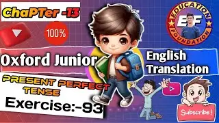 exercise 93 | junior english translation | Exercise 93 how to translate hindi to english\ Aatish Sir